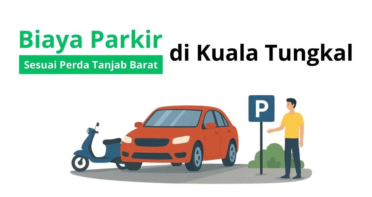 Biaya Parkir di Kuala Tungkal