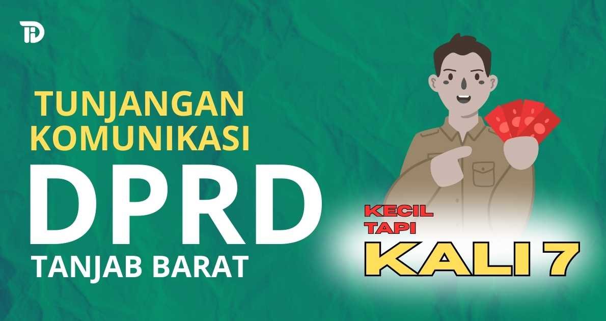 Tunjangan Komunikasi DPRD Tanjab Barat